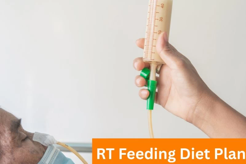 RT Feeding Diet Plan